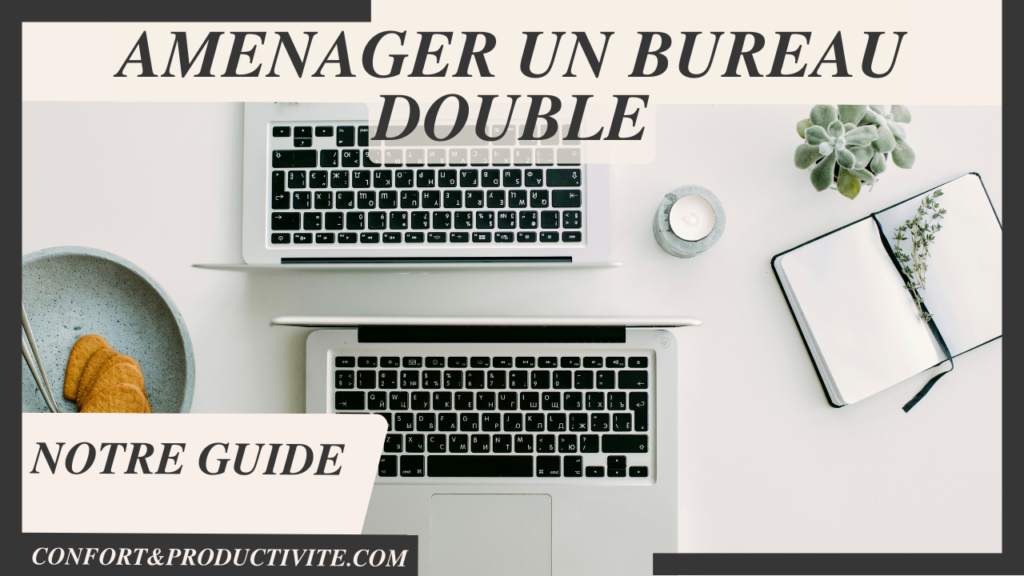 bureau double image principale