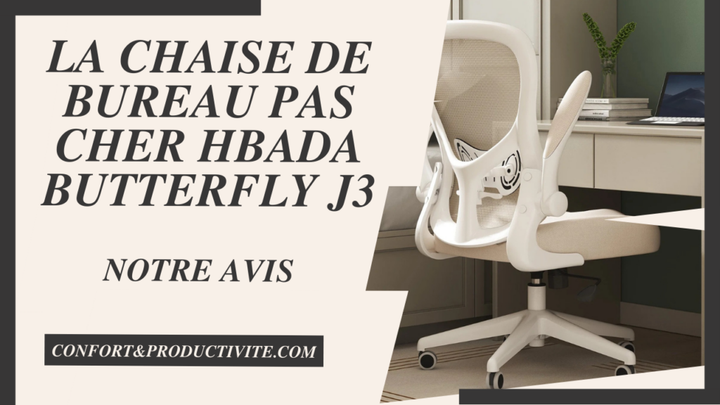 la chaise de bureau pas cher hbada butterfly j3